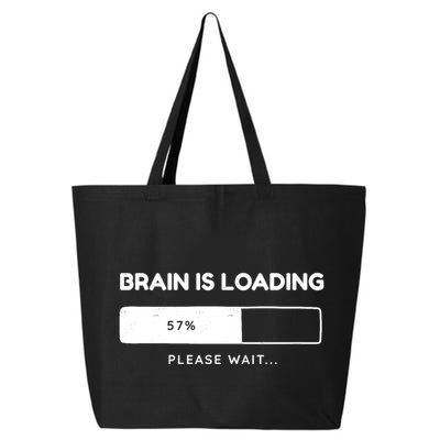 Brain Is Loading Please Wait Funny 25L Jumbo Tote