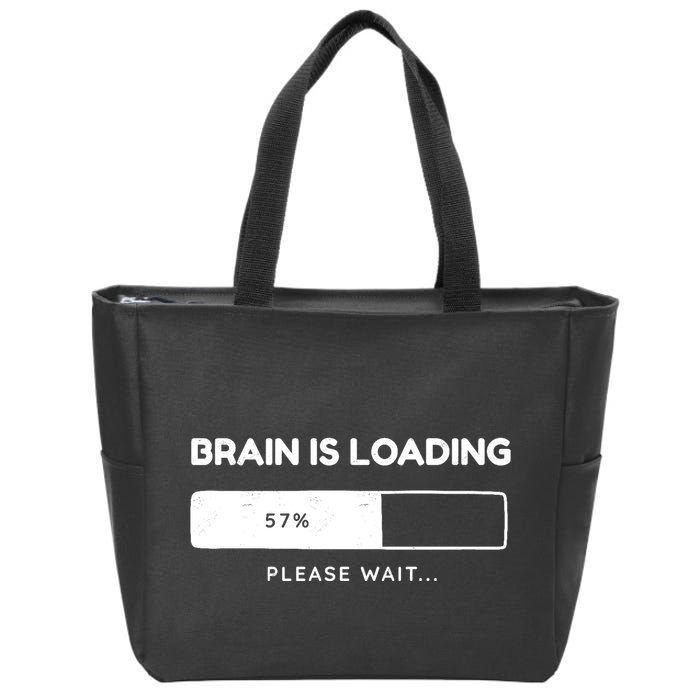 Brain Is Loading Please Wait Funny Zip Tote Bag