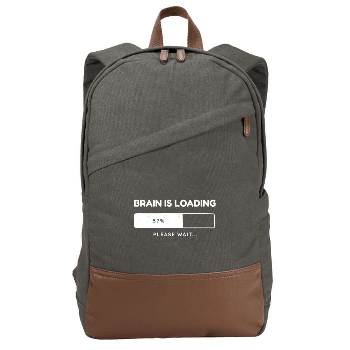 Brain Is Loading Please Wait Funny Cotton Canvas Backpack