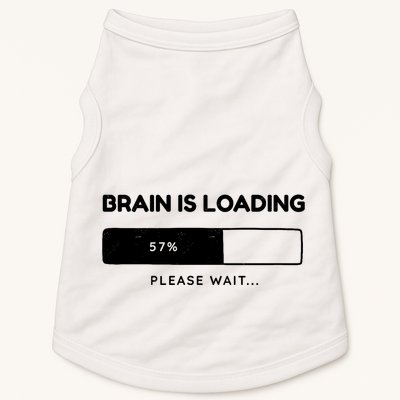 Brain Is Loading Please Wait Funny Doggie Tank