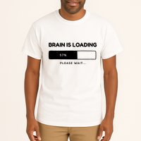 Brain Is Loading Please Wait Funny Tall T-Shirt