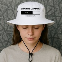 Brain Is Loading Please Wait Funny Bucket Hat