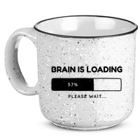 Brain Is Loading Please Wait Funny 15oz Campfire Ceramic Mug