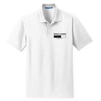 Brain Is Loading Please Wait Funny Dry Zone Grid Polo