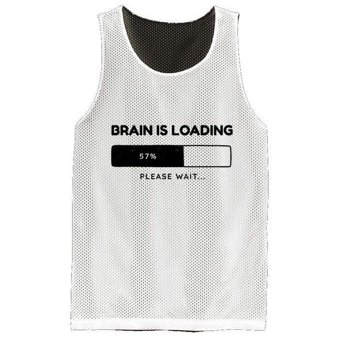 Brain Is Loading Please Wait Funny Mesh Reversible Basketball Jersey Tank