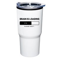 Brain Is Loading Please Wait Funny Tumbler