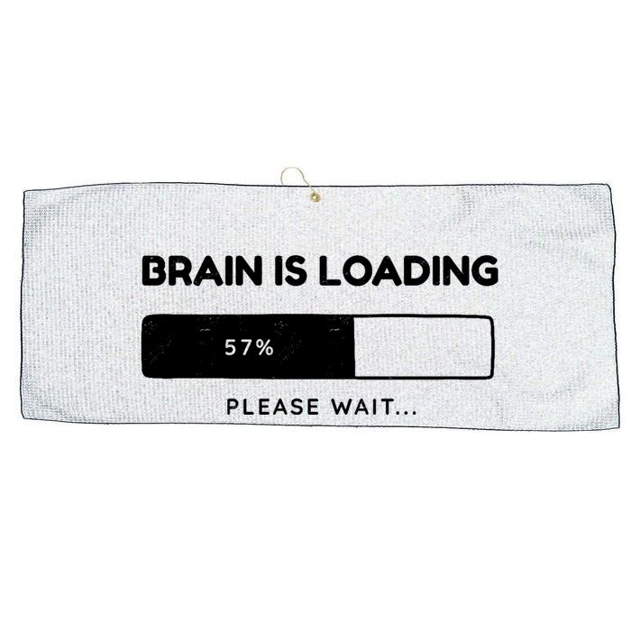 Brain Is Loading Please Wait Funny Large Microfiber Waffle Golf Towel