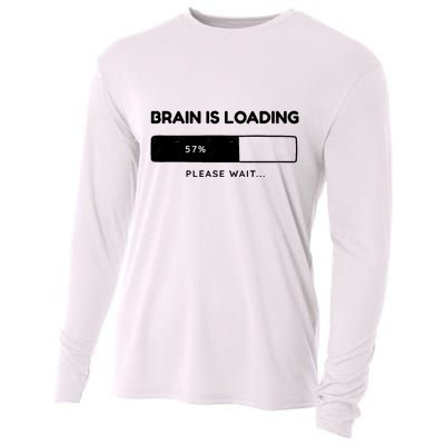 Brain Is Loading Please Wait Funny Cooling Performance Long Sleeve Crew