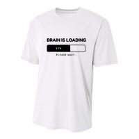 Brain Is Loading Please Wait Funny Youth Performance Sprint T-Shirt