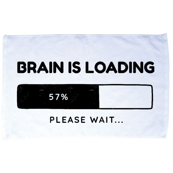 Brain Is Loading Please Wait Funny Microfiber Hand Towel
