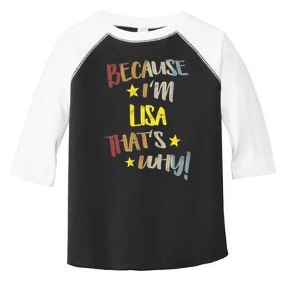 Because IM Lisa ThatS Why Retro Vintage Name Gift Toddler Fine Jersey T-Shirt