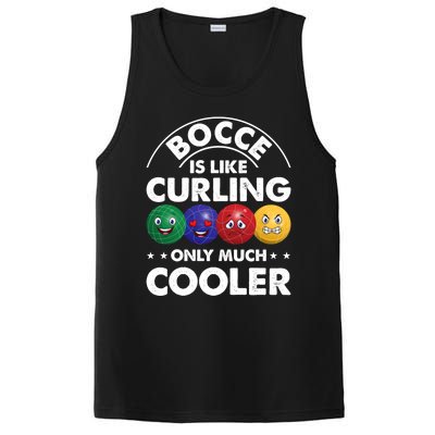 Bocce Is Like Curling Only Much Cooler Bocce Ball Player Gift PosiCharge Competitor Tank