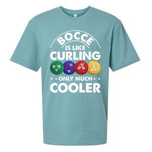 Bocce Is Like Curling Only Much Cooler Bocce Ball Player Gift Sueded Cloud Jersey T-Shirt