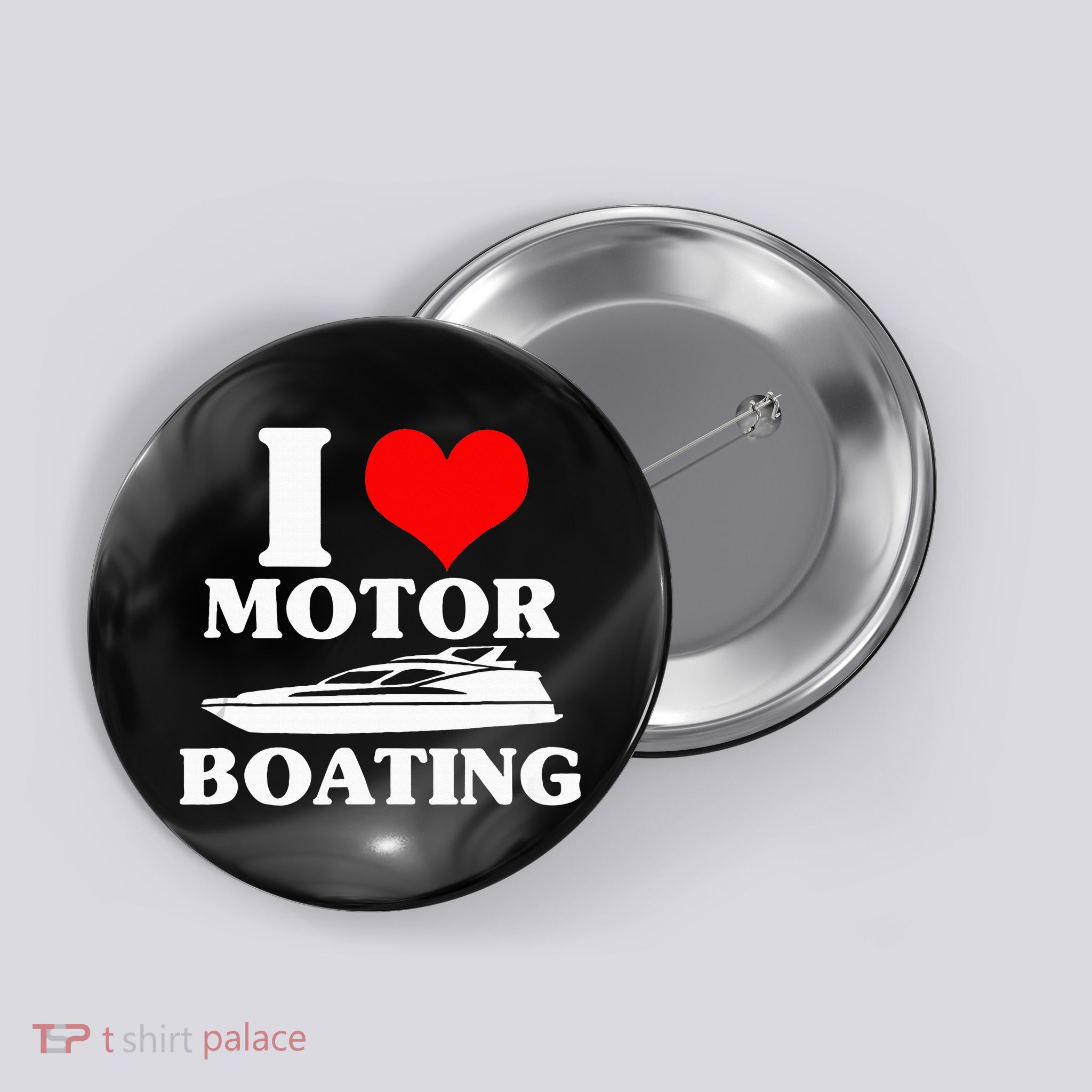 Boater I Love Motor Boating Funny Boating Button