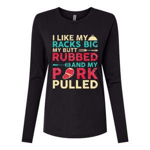 BBQ I Like My Racks Big My Butt Rubbed And My Pork Pulled Womens Cotton Relaxed Long Sleeve T-Shirt