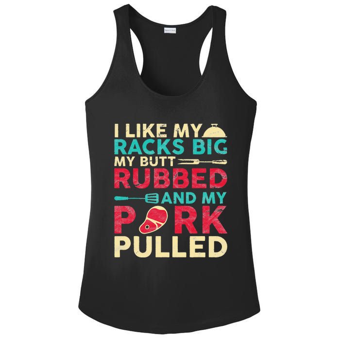 BBQ I Like My Racks Big My Butt Rubbed And My Pork Pulled Ladies PosiCharge Competitor Racerback Tank