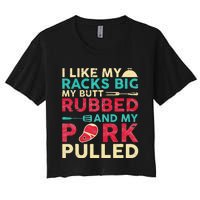 BBQ I Like My Racks Big My Butt Rubbed And My Pork Pulled Women's Crop Top Tee