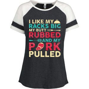 BBQ I Like My Racks Big My Butt Rubbed And My Pork Pulled Enza Ladies Jersey Colorblock Tee