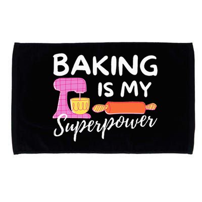 Baking Is My Superpower Funny Baker & Baking Gift Microfiber Hand Towel