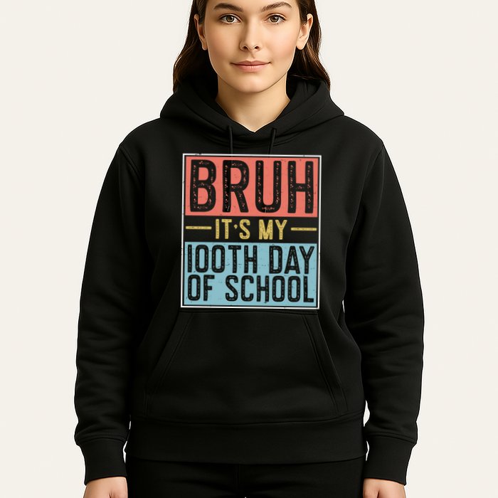 Bruh ItS My 100th Day Of School Boys Hoodie