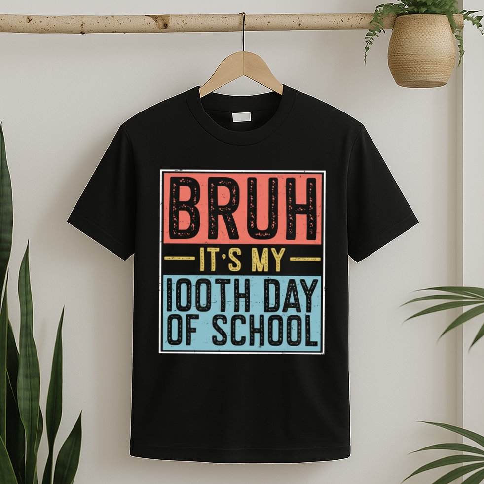 Bruh ItS My 100th Day Of School Boys T-Shirt