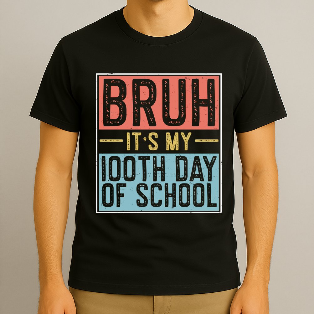Bruh ItS My 100th Day Of School Boys T-Shirt