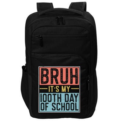 Bruh ItS My 100th Day Of School Boys Impact Tech Backpack
