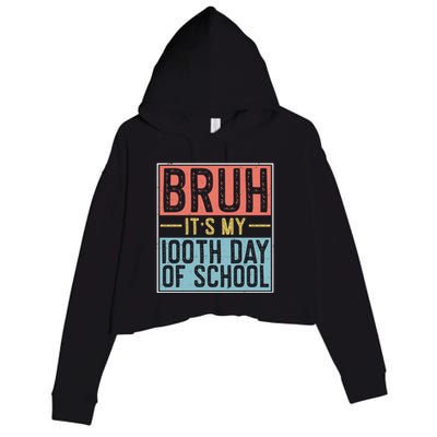 Bruh ItS My 100th Day Of School Boys Crop Fleece Hoodie