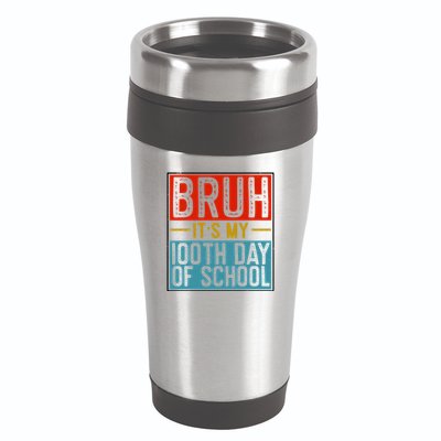 Bruh ItS My 100th Day Of School Boys 16oz Travel Tumbler