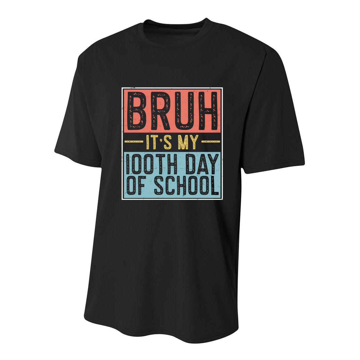 Bruh ItS My 100th Day Of School Boys Youth Performance Sprint T-Shirt