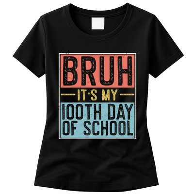 Bruh ItS My 100th Day Of School Boys Womens T-Shirt