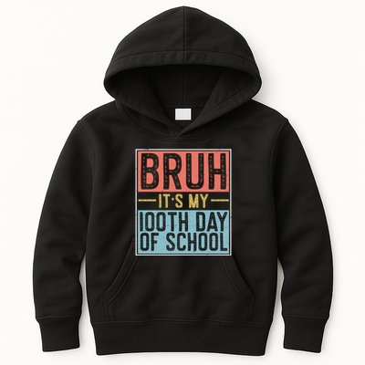Bruh ItS My 100th Day Of School Boys Kids Hoodie