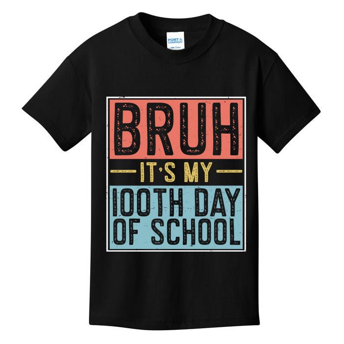 Bruh ItS My 100th Day Of School Boys Kids T-Shirt