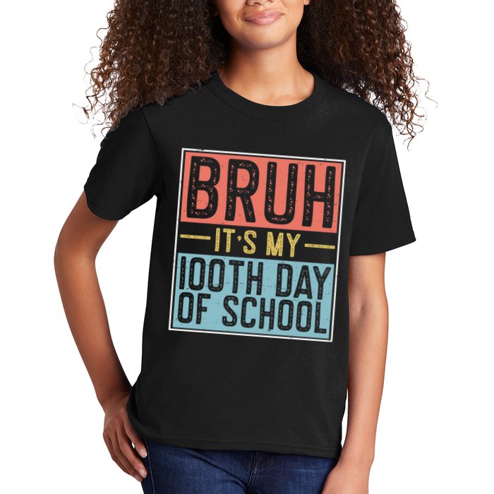 Bruh ItS My 100th Day Of School Boys Kids T-Shirt