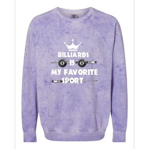 Billiards Is My Favorite Sport Billiards Dad Gift For Father’s Day Colorblast Crewneck Sweatshirt