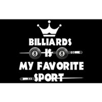 Billiards Is My Favorite Sport Billiards Dad Gift For Father’s Day Bumper Sticker