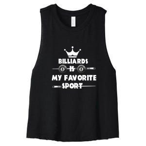 Billiards Is My Favorite Sport Billiards Dad Gift For Father’s Day Women's Racerback Cropped Tank