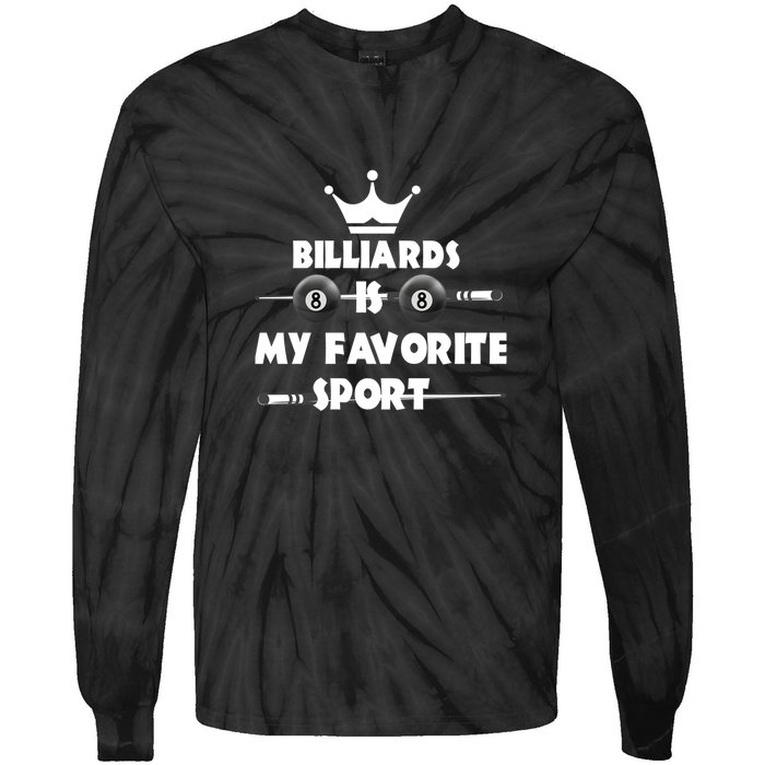 Billiards Is My Favorite Sport Billiards Dad Gift For Father’s Day Tie-Dye Long Sleeve Shirt