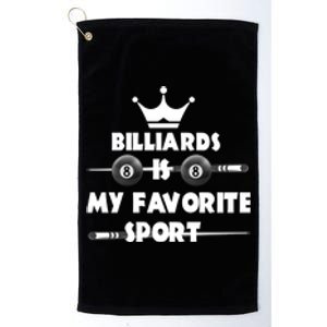 Billiards Is My Favorite Sport Billiards Dad Gift For Father’s Day Platinum Collection Golf Towel