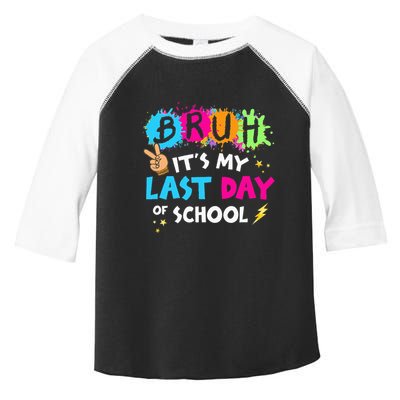 Bruh ItS My Last Day Of School Graduate 2024 Toddler Fine Jersey T-Shirt