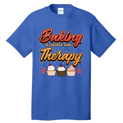 Baking Is My Therapy Gift Tall T-Shirt