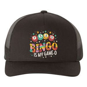 Bingo Is My GameO Funny Bingo Fan Yupoong Adult 5-Panel Trucker Hat