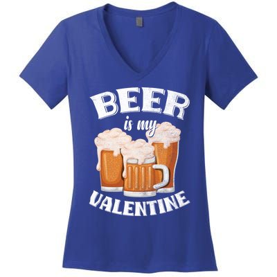 Beer Is My Valentine Funny Gift Funny Adult Anti Valentine's Day Funny Gift Women's V-Neck T-Shirt