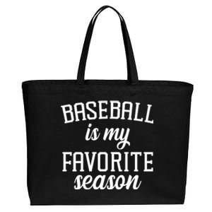 Baseball Is My Favorite Season Cotton Canvas Jumbo Tote