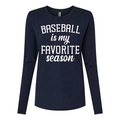 Baseball Is My Favorite Season Womens Cotton Relaxed Long Sleeve T-Shirt