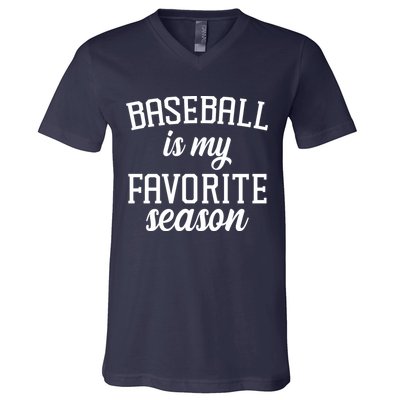 Baseball Is My Favorite Season V-Neck T-Shirt
