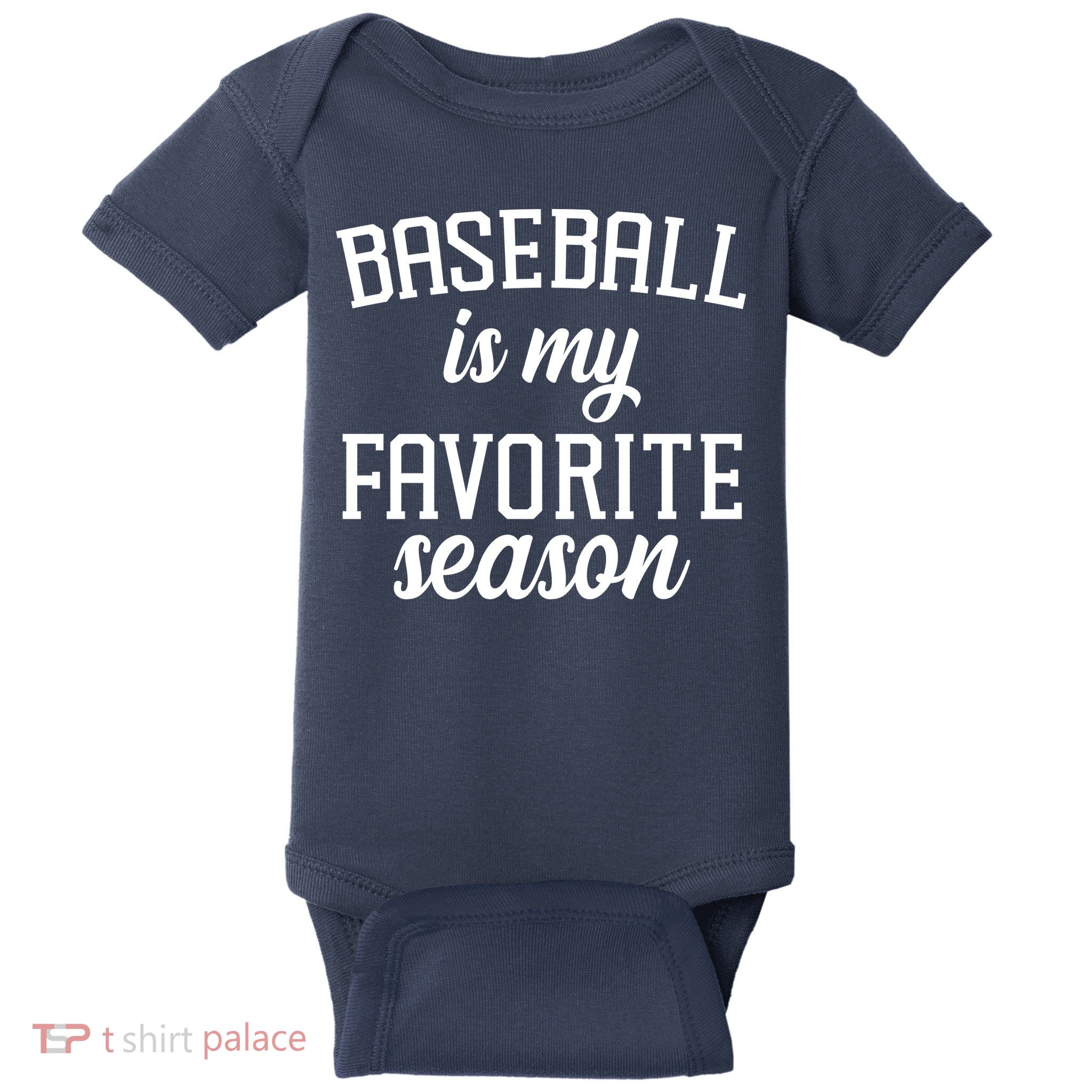 Baseball Is My Favorite Season Baby Bodysuit