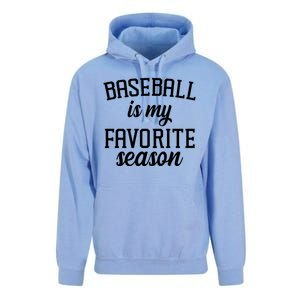 Baseball Is My Favorite Season Unisex Surf Hoodie