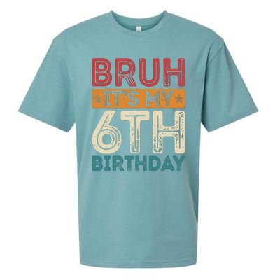 Bruh ItS My 6th Birthday 6th Year Old 6 Birthday Vintage Sueded Cloud Jersey T-Shirt