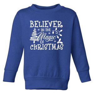 Believe In Magic Of Christmas Tree Gift Toddler Sweatshirt